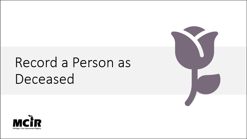 Record a person as deceased