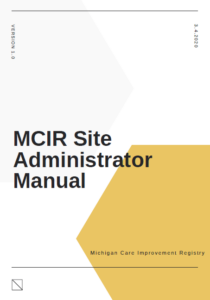 MCIR Provider Site Administrator Manual